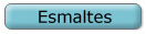 Esmaltes