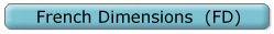 French Dimensions  (FD)